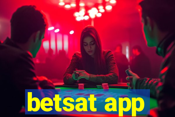 betsat app